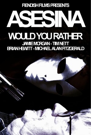 Asesina I: Would You Rather