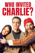 Película Who Invited Charlie?