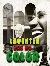 Laughter Has No Color