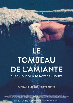 Le tombeau de l'amiante: chronique d'un désastre annoncé Le tombeau de l'amiante: chronique d'un désastre annoncé