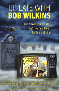 Up Late with Bob Wilkins