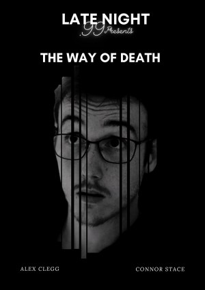 The Way of Death The Way of Death