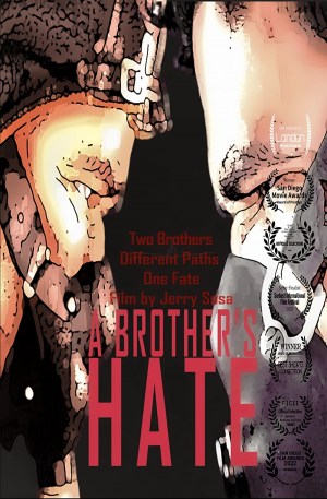 A Brother's Hate