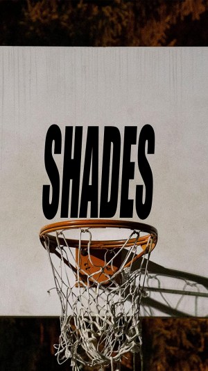 Shades