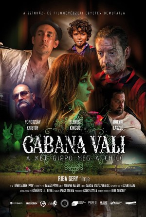 Cabana Vali: A Két Gippo Meg a Chico