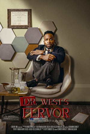 Dr. West's Fervor