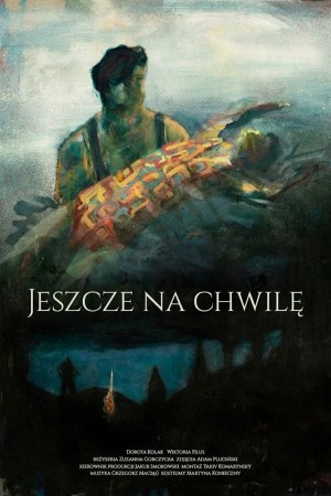 Jeszcze na chwile