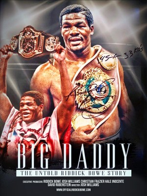 Big Daddy the Untold Riddick Bowe Story