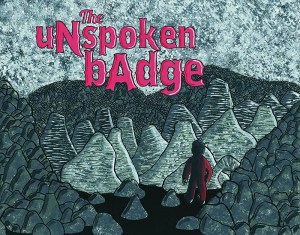The Unspoken Badge