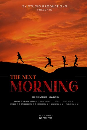 The Next Morning