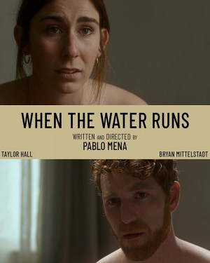 When the Water Runs