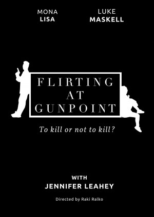 Flirting at Gunpoint
