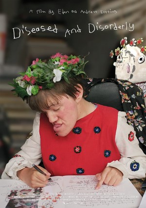 Diseased and Disorderly