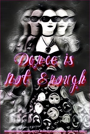 Dance Is Not Enough