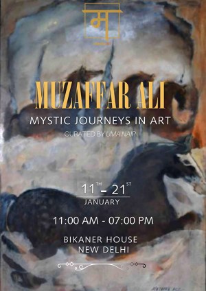 Muzaffar Ali Mystic Journeys in Art
