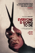 Película Everyone Is Going To Die