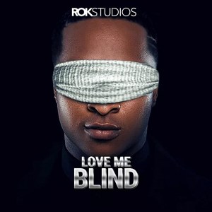 Love Me Blind