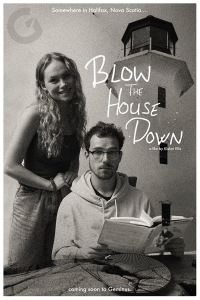 Blow the House Down