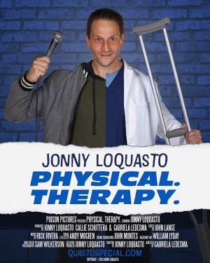 Jonny Loquasto: Physical. Therapy.