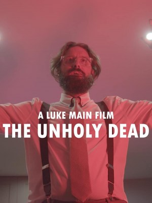 The Unholy Dead