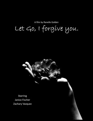 Let Go, I forgive you