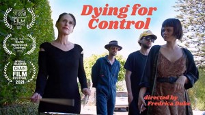 Dying for Control