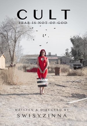 CULT: Fear is Not of God