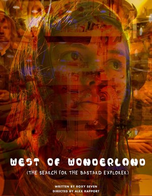 West of Wonderland (The Search for The Bastard Explorer)