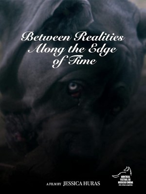Between Realities Along the Edge of Time