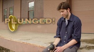 Plunged!