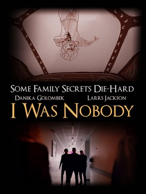 I Was Nobody