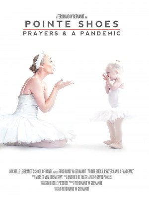 Pointe Shoes Prayers & a Pandemic