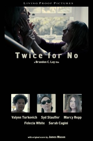 Twice for No