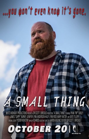 A Small Thing