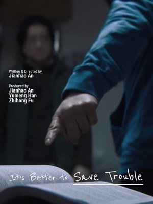 It's Better to Save Trouble
