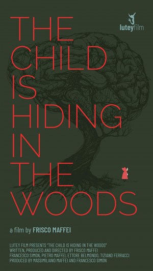 The child is hiding in the woods