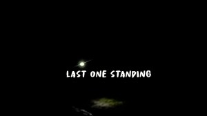 Last One Standing, Castleward.