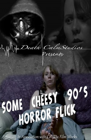 Some Cheesy 90's Horror Flick