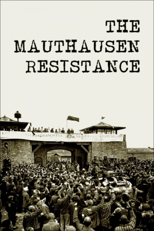 Les résistants de Mauthausen