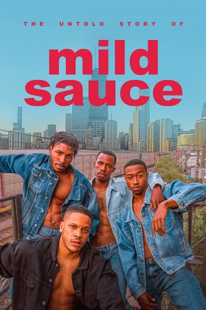 The Untold Story of Mild Sauce