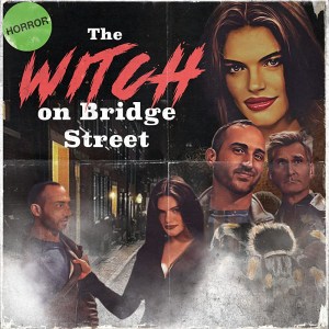 The Witch on Bridge Street