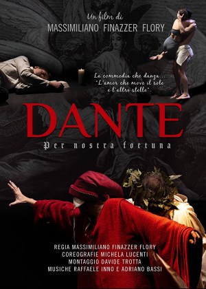 Dante, per nostra fortuna