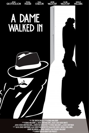 A Dame Walked In