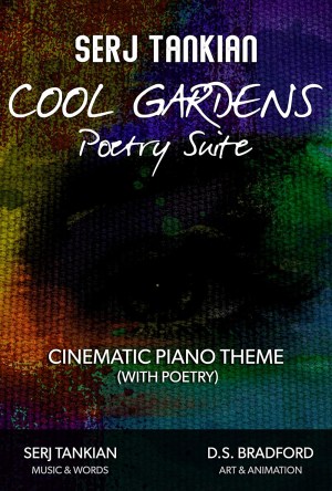 Cool Gardens Poetry Suite: Cinematic Piano Theme (With Poetry)
