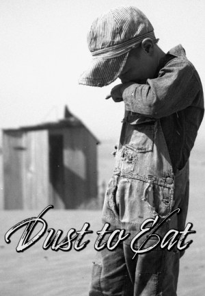 Dust to Eat