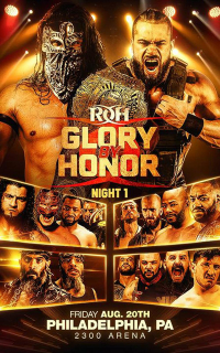 Glory by Honor XVIII (Day 1)