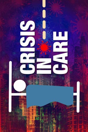 Crisis in Care