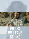 Película Pieces We Leave Behind