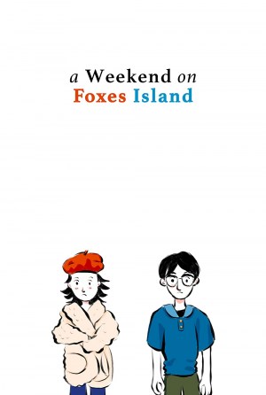 A Weekend on Foxes Island