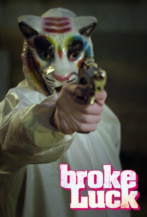 Broke Luck
